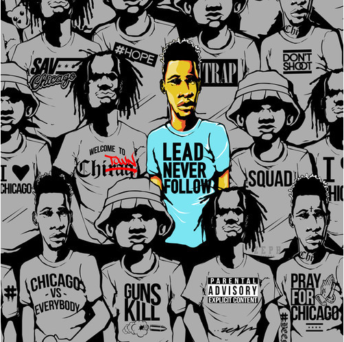 [MUSIC] #LEADNEVERFOLLOW - VOLUME 1