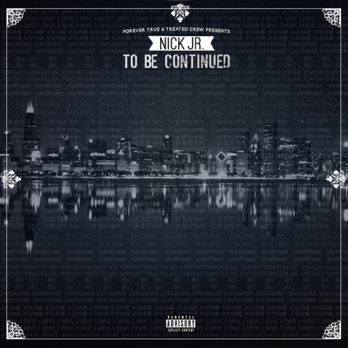 [Music] Nick Jr: "To Be Continued"